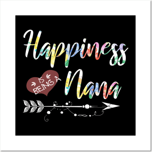 happiness is being a nana Posters and Art